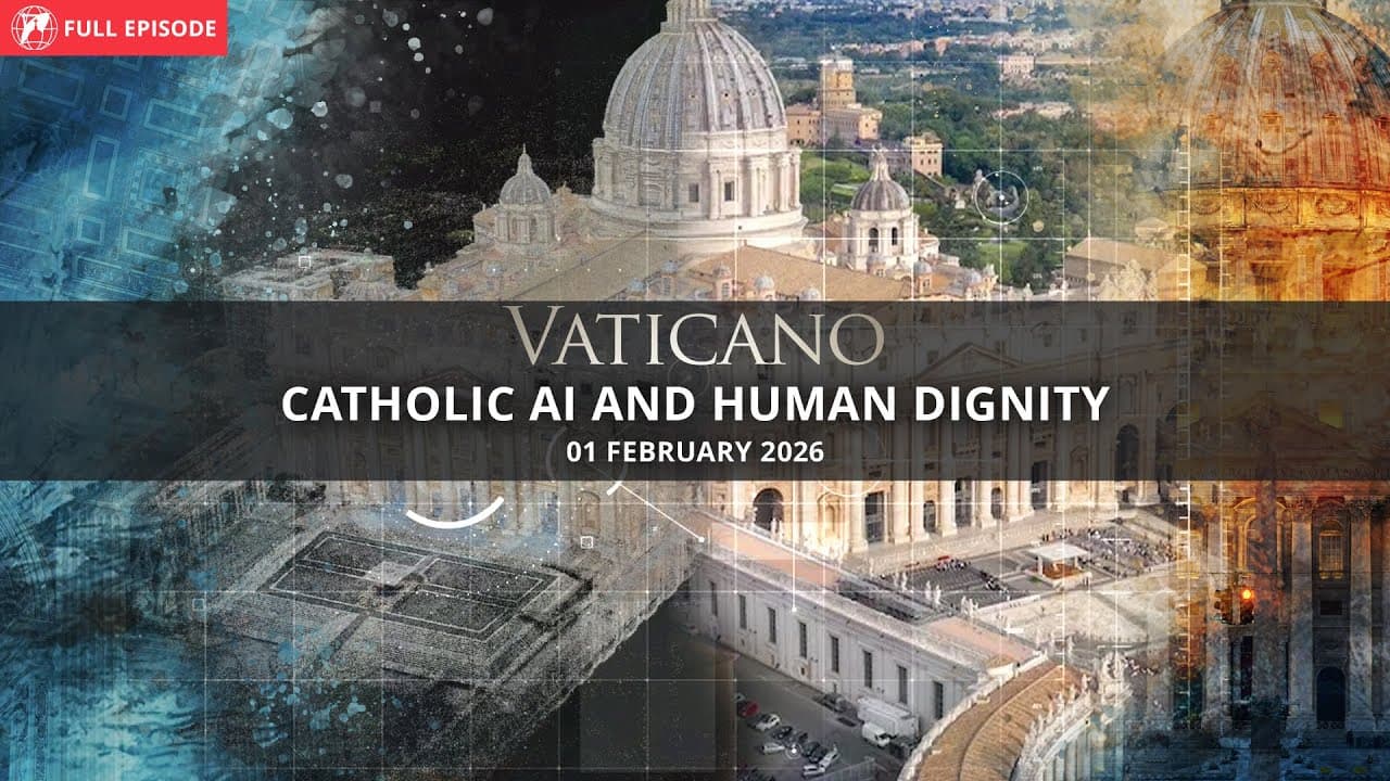Catholic AI and Human Dignity | EWTN Vaticano