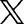 X
